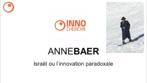 Israël ou l'innovation paradoxale