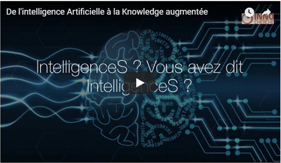 De l'intelligence Artificielle à la Knowledge augmentée